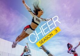 Cheer Season 3: Will it be made by Netflix? – Release Date and Plot